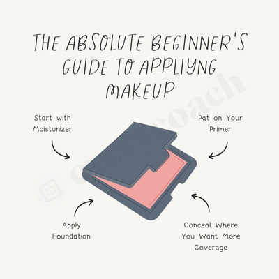 The Absolute Beginners Guide To Applying Makeup Instagram Post Canva Template