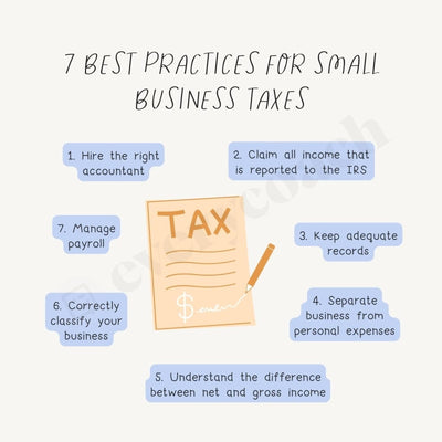 7 Best Practices For Small Business Taxes Instagram Post Canva Template