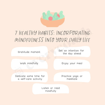 7 Healthy Habits Incorporating Mindfulness Into Your Daily Life Instagram Post Canva Template