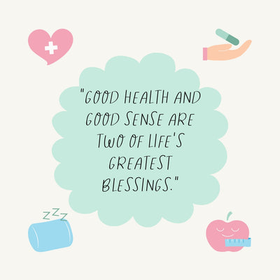 Good Health And Good Sense Are Two Of Life's Greatest Blessings Instagram Post Canva Template