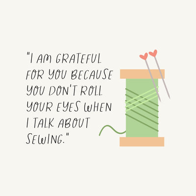 I Am Grateful For You Because You Don't Roll Your Eyes When I Talk About Sewing Instagram Post Canva Template