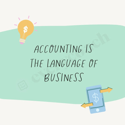Accounting Is The Language Of Business S04242301 Instagram Post Canva Template