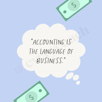 Accounting Is The Language Of Business S04242302 Instagram Post Canva Template