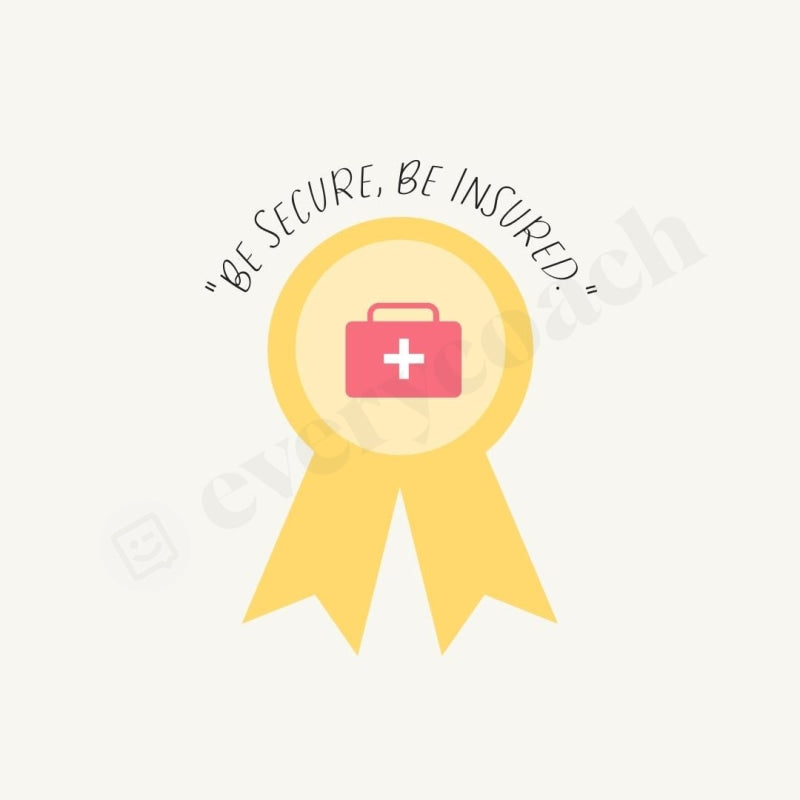 Be Secure Insured Instagram Post Canva Template