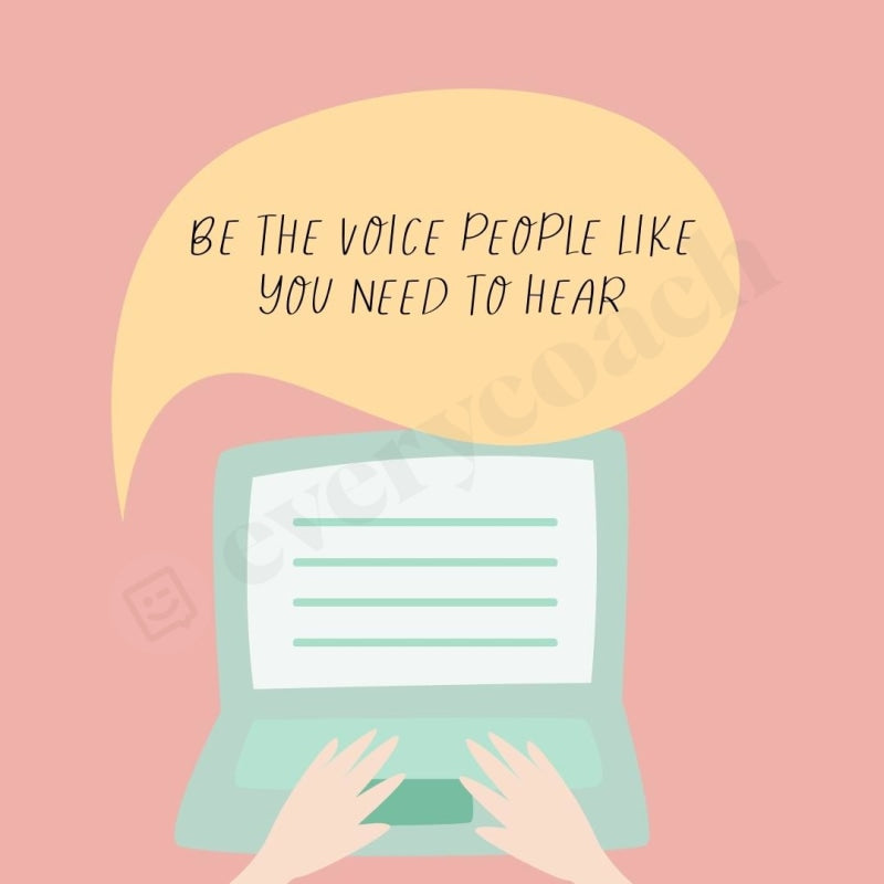 Be The Voice People Like You Need To Hear Instagram Post Canva Template