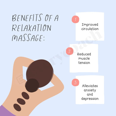 Benefits Of A Relaxation Massage Instagram Post Canva Template