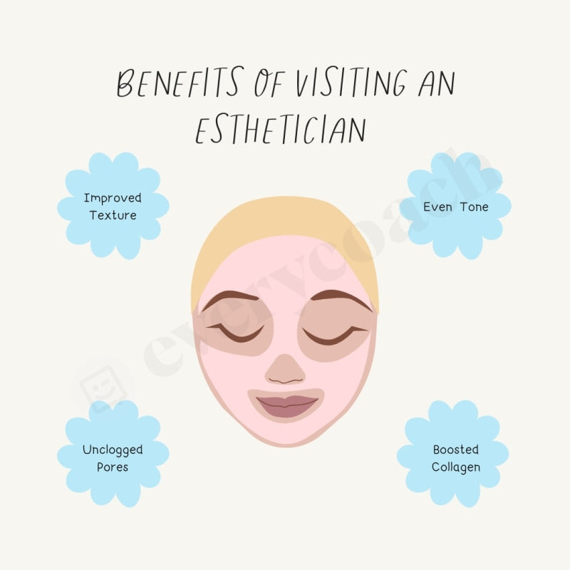 Benefits Of Visiting An Esthetician Instagram Post Canva Template