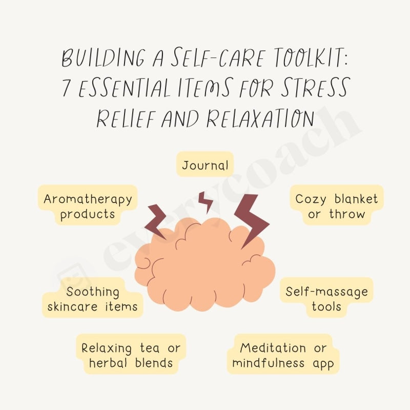 Building A Self Care Toolkit 7 Essential Items For Stress Relief And R ...