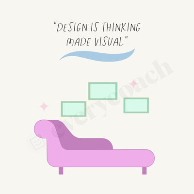 Design Is Thinking Made Visual Instagram Post Canva Template