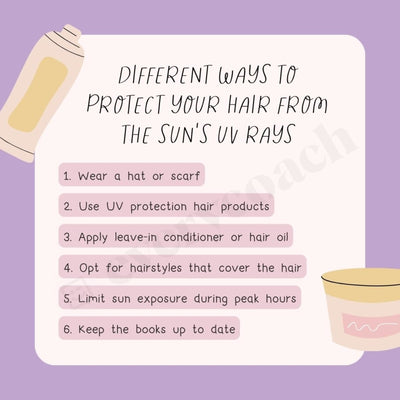Different Ways To Protect Your Hair From The Suns Uv Rays Instagram Post Canva Template