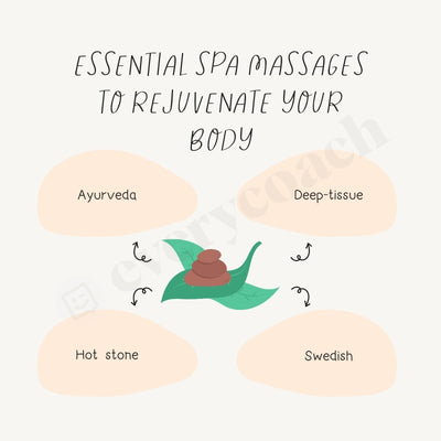 Essential Spa Massages To Rejuvenate Your Body Instagram Post Canva Template