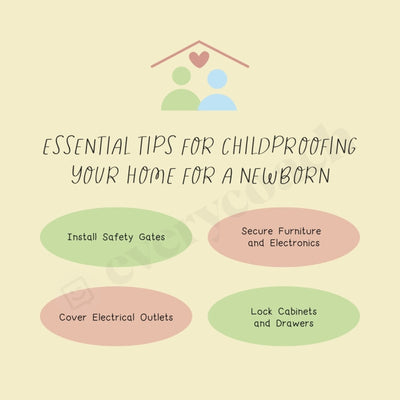 Essential Tips For Childproofing Your Home A Newborn Instagram Post Canva Template