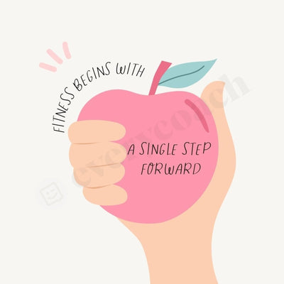 Fitness Begins With A Single Step Forward Instagram Post Canva Template