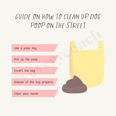 Guide On How To Clean Up Dog Poop The Street Instagram Post Canva Template
