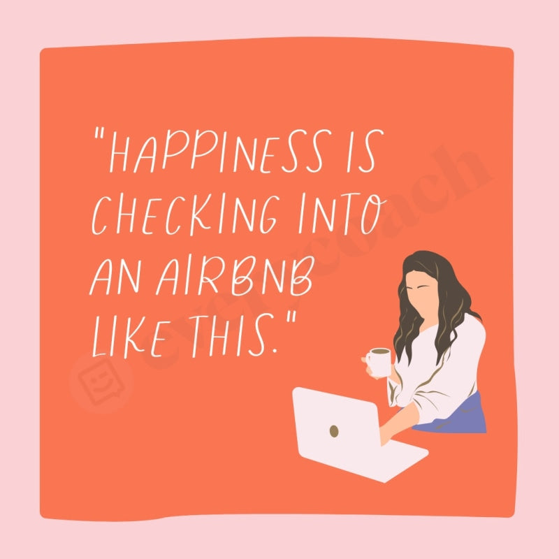 Happiness Is Checking Into An Airbnb Like This Instagram Post Canva Template