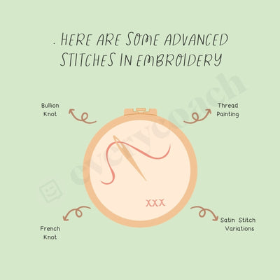 Here Are Some Advanced Stitches In Embroidery Instagram Post Canva Template