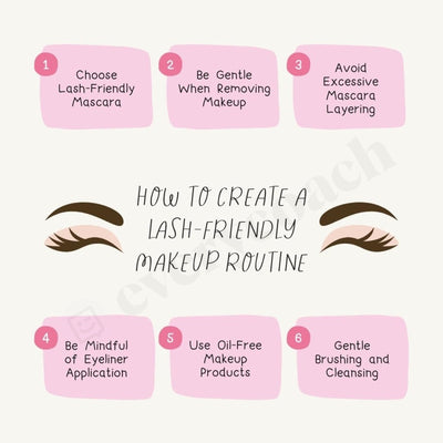How To Create A Lash Friendly Makeup Routine Instagram Post Canva Template
