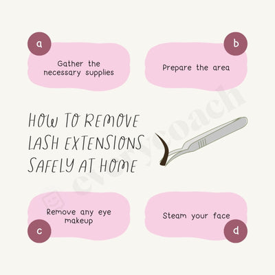 How To Remove Lash Extensions Safely At Home Instagram Post Canva Template