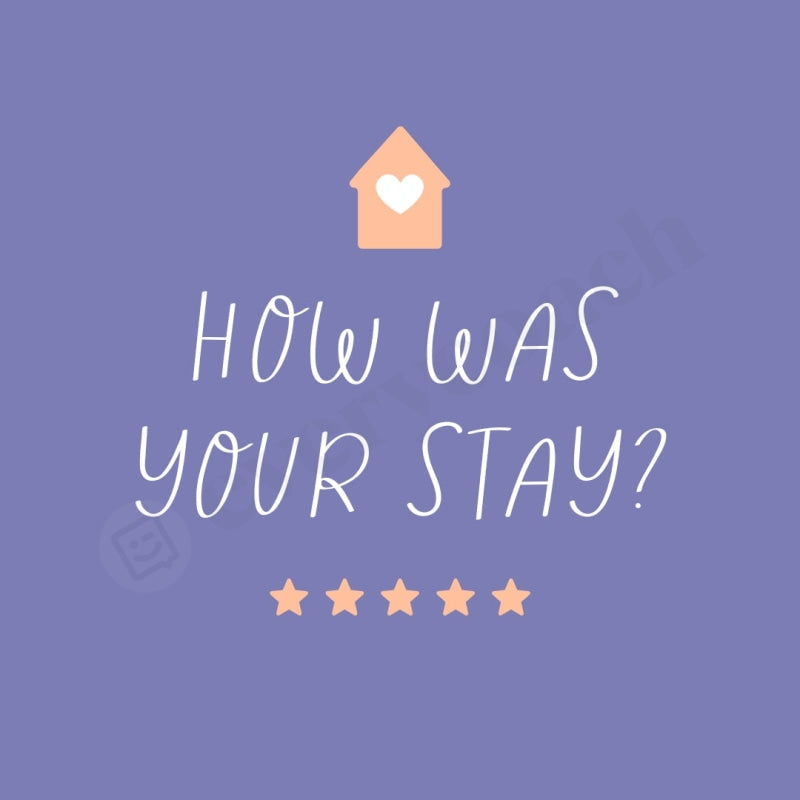How Was Your Stay Instagram Post Canva Template