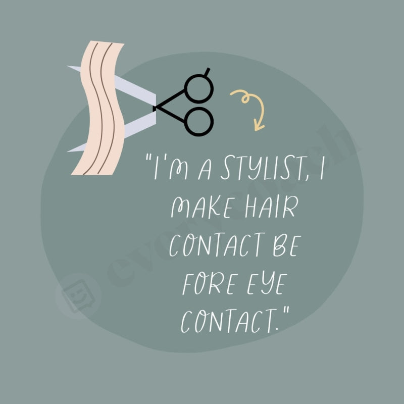 Im A Stylist I Make Hair Contact Be Fore Eye Instagram Post Canva Template