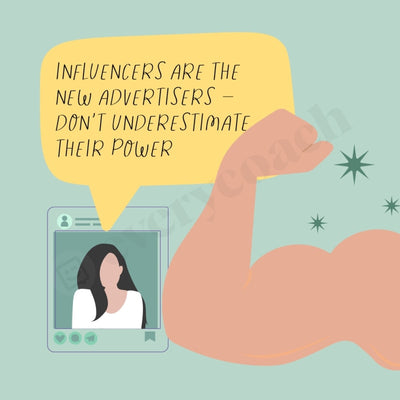 Influencers Are The New Advertisers-Dont Underestimate Their Power Instagram Post Canva Template