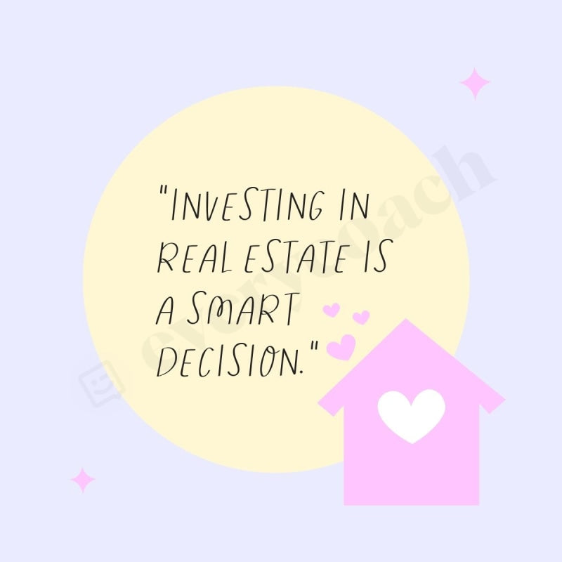 Investing On Realestate Is A Smart Decision Instagram Post Canva Template