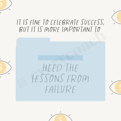 It Is Fine To Celebrate Success But More Important Heed The Lessons From Failure Instagram Post