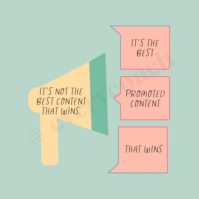 Its Not The Best Content That Wins Promoted Instagram Post Canva Template