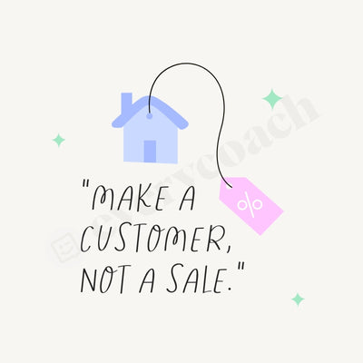 Make A Customer Not Sale Instagram Post Canva Template