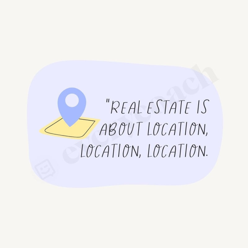 Real Estate Is About Location Instagram Post Canva Template