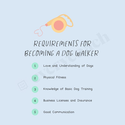 Requirements For Becoming A Dog Walker Instagram Post Canva Template