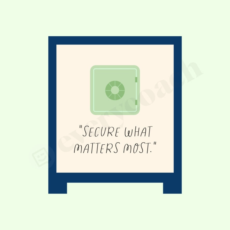 Secure What Matters Most Instagram Post Canva Template
