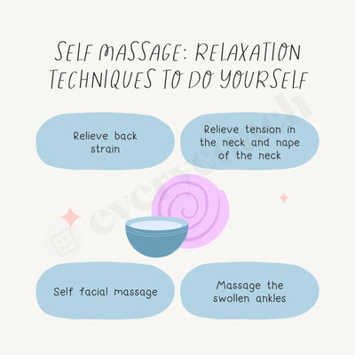 Self Massage Relaxation Techniques To Do Yourself Instagram Post Canva Template