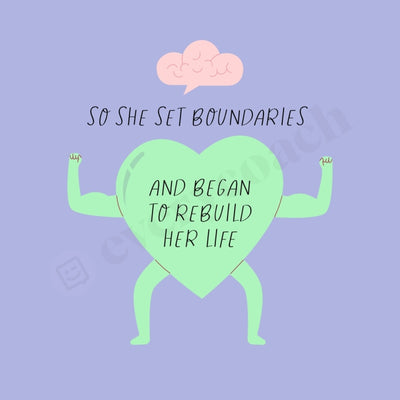 So She Set Boundaries And Began To Rebuild Her Life Instagram Post Canva Template