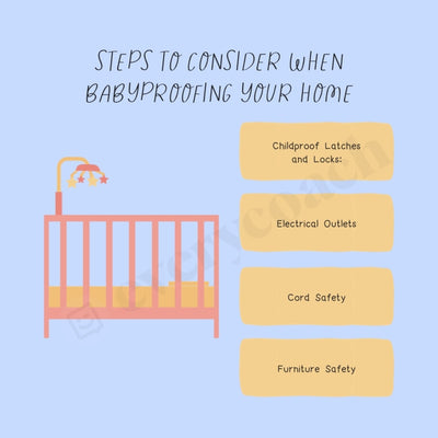 Steps To Consider When Babyproofing Your Home Instagram Post Canva Template