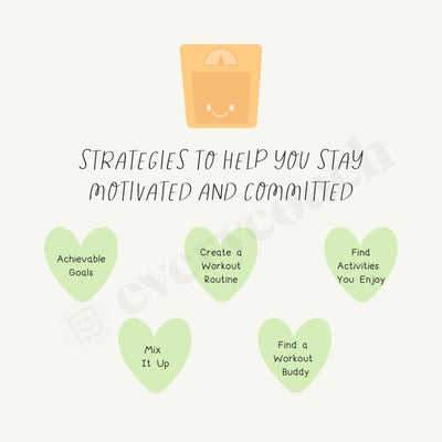 Strategies To Help You Stay Motivated And Committed Instagram Post Canva Template