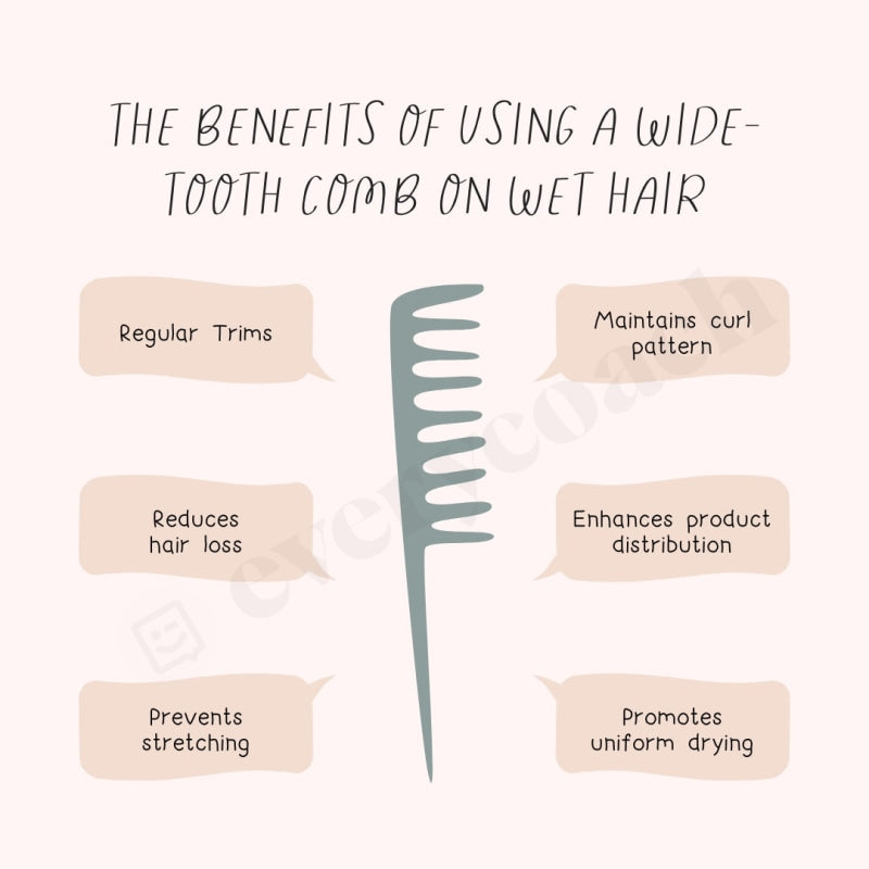 The Benefits Of A Wide Tooth Comb On Wet Hair Instagram Post Canva Template