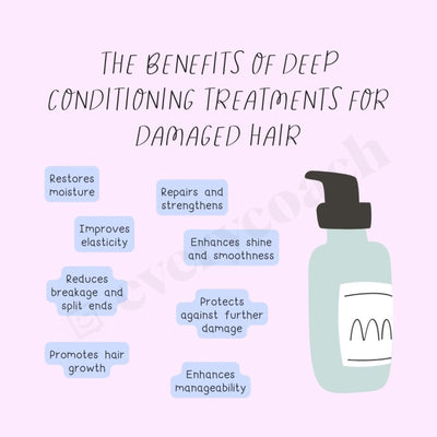 The Benefits Of Deep Conditioning Treatments For Damaged Hair Instagram Post Canva Template