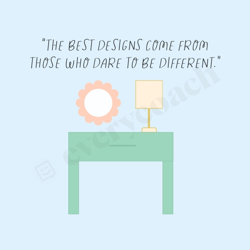 The Best Designs Come From Those Who Dare To Be Different Instagram Post Canva Template