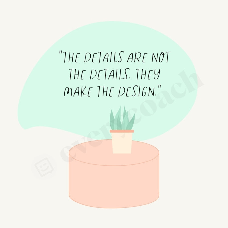 The Details Are Not They Make Design Instagram Post Canva Template