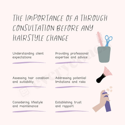 The Importance Of A Through Consultation Before Any Hairstyle Change Instagram Post Canva Template