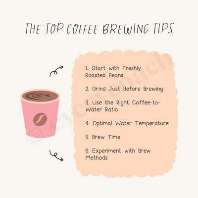 The Top Coffee Brewing Tips Instagram Post Canva Template