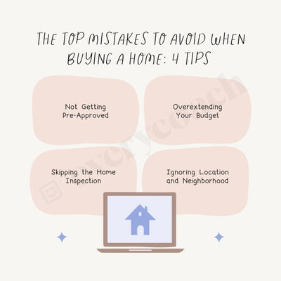 The Top Mistakes To Avoid When Buying A Home 4 Tips Instagram Post Canva Template