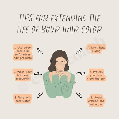 Tips For Extending The Life Of Your Hair Color Instagram Post Canva Template