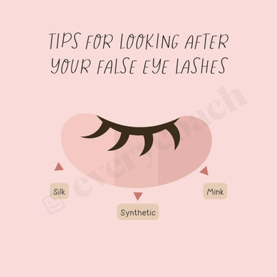 Tips For Looking After Your False Eye Lashes Instagram Post Canva Template