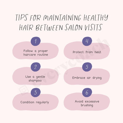 Tips For Maintaining Healthy Hair Between Salon Visits Instagram Post Canva Template