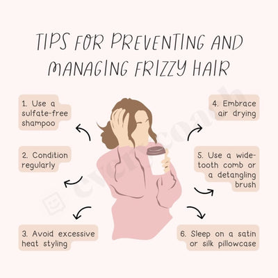 Tips For Preventing And Managing Frizzy Hair Instagram Post Canva Template