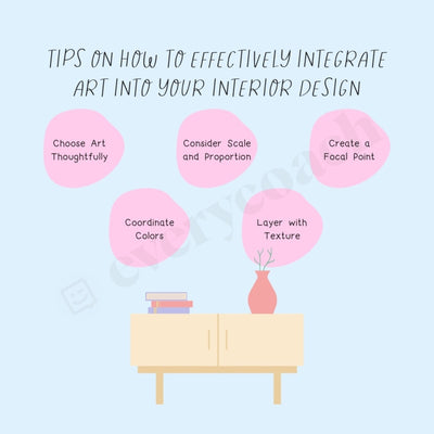 Tips On How To Effectively Integrate Art Into Your Interior Design Instagram Post Canva Template
