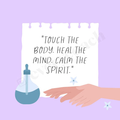 Touch The Body Heal Mind Calm Spirit Instagram Post Canva Template
