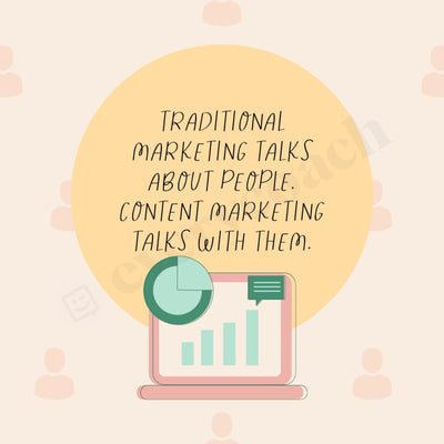 Traditional Marketing Talks About People Content With Them Instagram Post Canva Template